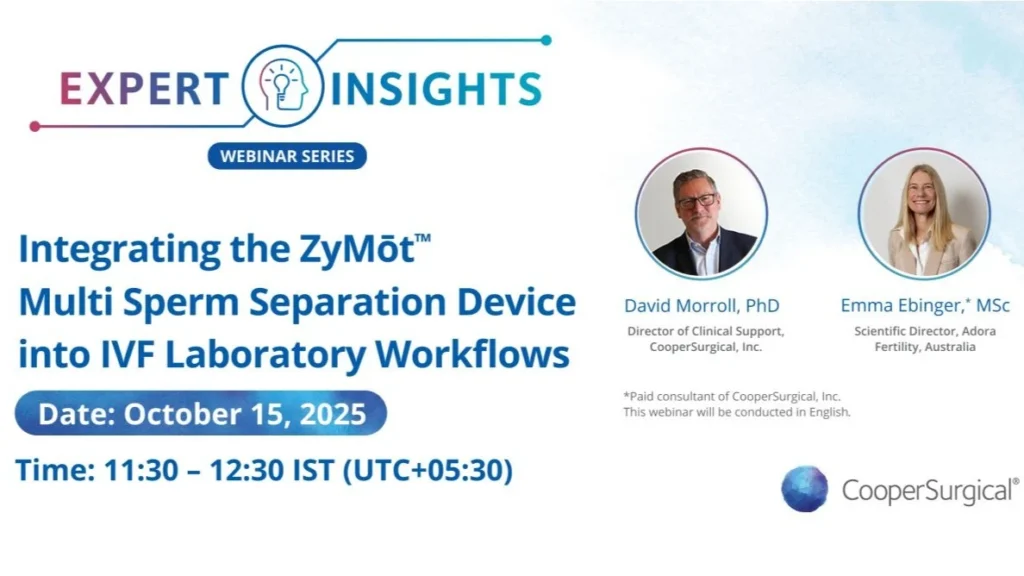 Expert Insights Webinar on ZyMōt™ Multi Sperm Separation Device – CooperSurgical Fertility Solutions
