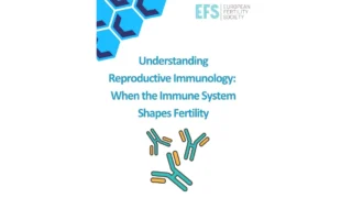 When the Immune System Shapes Fertility - The European Fertility Society