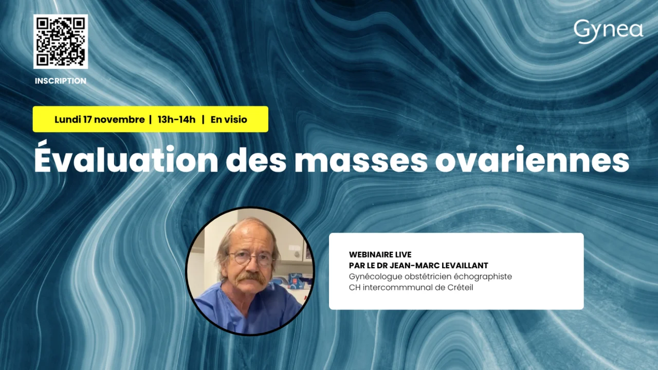 Lise El Omari: Join Us for a Free Gynea Webinar to Take Stock of Ovarian Masses on Ultrasound