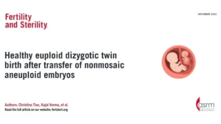 Healthy Twin Birth After Transfer of Nonmosaic Aneuploid Embryos - Fertility and Sterility
