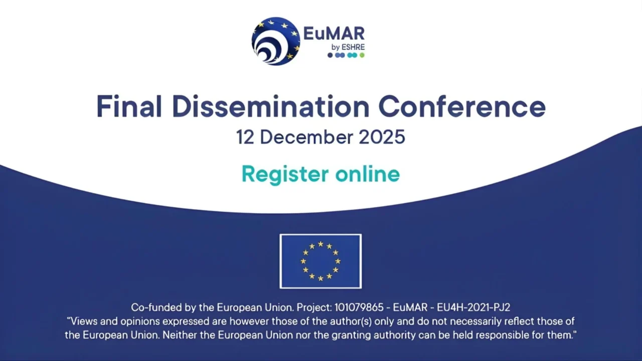 EuMAR Final Dissemination Conference Registration Now Open – ESHRE