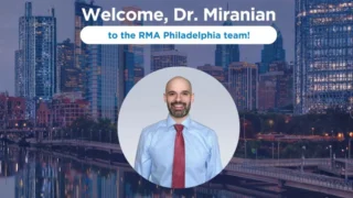 Meet Daniel Miranian Bringing Compassion and Expertise to Your Fertility Journey - RMA