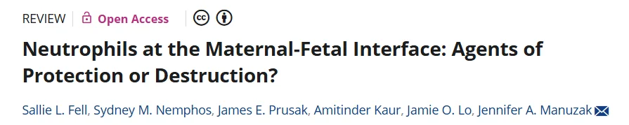 Sallie Fell: Neutrophils at the Maternal-Fetal Interface