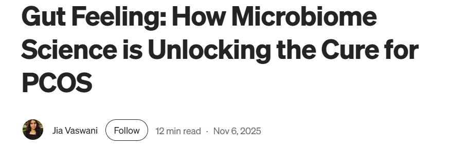 Jia Vaswani: How Microbiome Science is Unlocking the Cure for PCOS
