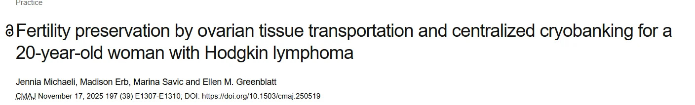 Marlee Tepper: A Milestone in Ovarian Tissue Cryobanking