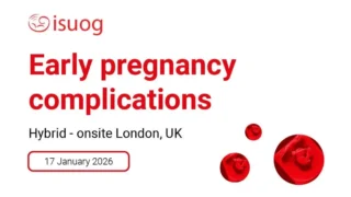 Steven Van Vooren: Join the Upcoming ISUOG Course on Early Pregnancy Complications