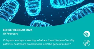 Navigating Controversies in Polygenic Embryo Screening - ESHRE