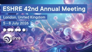 ESHRE 2026 Registration Now Open in London! - ESHRE