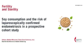 Soy Consumption's Impact on Endometriosis Risk - Fertility and Sterility