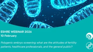 Polygenic Embryo Screening: Where Do We Stand? - ESHRE