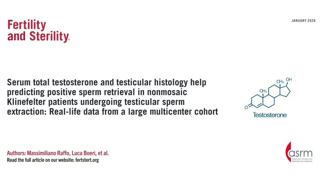 Sperm Retrieval for Klinefelter Patients – Fertility and Sterility