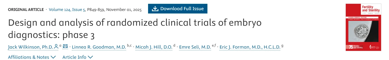 From Innovation to Practice: Standards for Embryo Diagnostic Trials – Fertility and Sterility