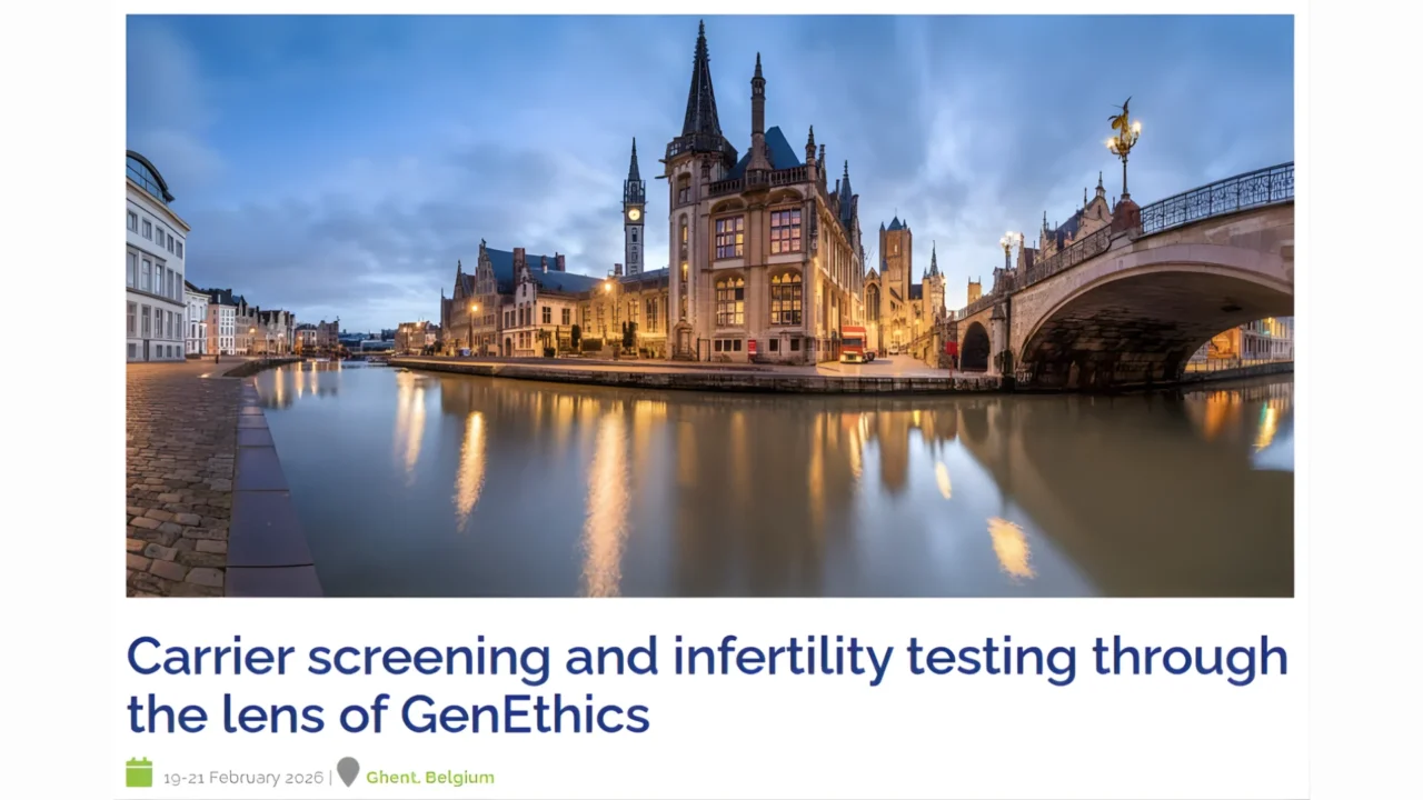 Carrier Screening and Infertility Testing Through the Lens of GenEthics – ESHRE SIG Psychology and Counselling
