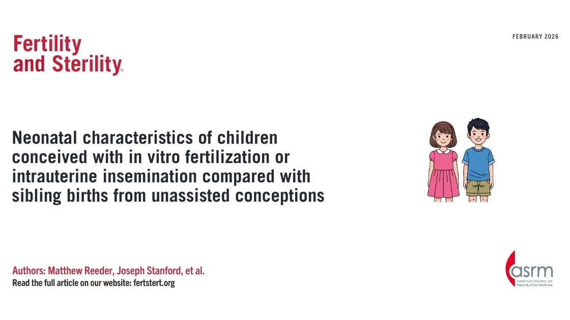 Neonatal Outcomes After IVF and IUI Compared With Unassisted Sibling Births – Fertility and Sterility