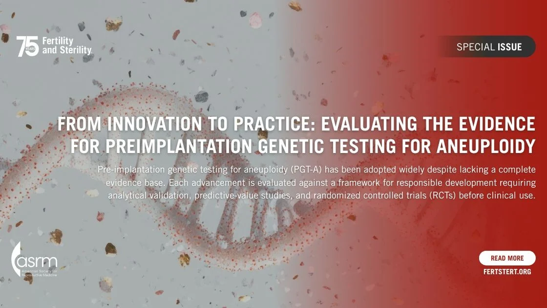 Mapping 30 Years of PGT-A Evolution in Fertility Care – Fertility and Sterility