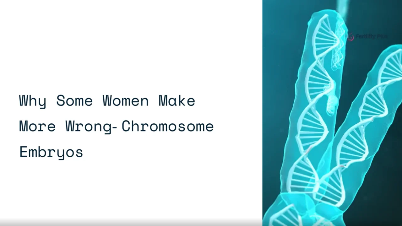 Genetic Factors Behind Abnormal Embryo Formation – Fertility Plus