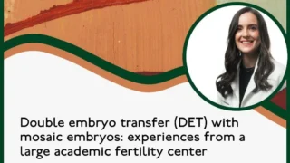 DET with Good-Prognosis Mosaic Embryos Linked to High Twin Risk - RBMO