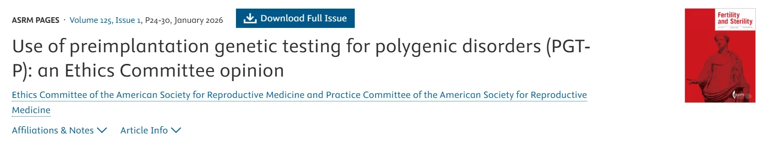 Ethics Committee Weighs in on PGT for Polygenic Disorders – Fertility and Sterility