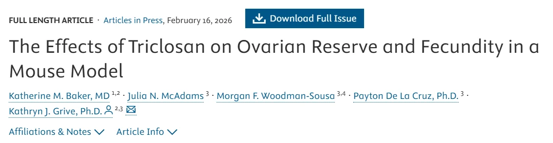 The Effects of Triclosan on Ovarian Reserve and Fecundity – Fertility and Sterility