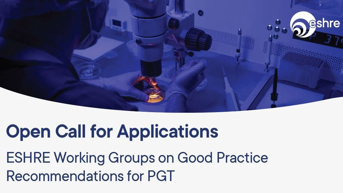 ESHRE Calls for ART Clinicians and Lab Experts for PGT Working Groups – ESHRE