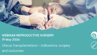 Uterus Transplantation in Focus at Upcoming ESHRE Webinar - ESHRE