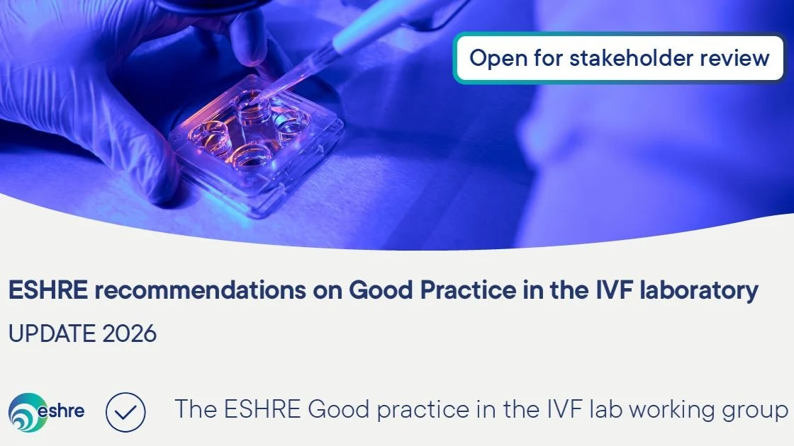 Final Call for Review of Updated ESHRE IVF Laboratory Recommendations – ESHRE