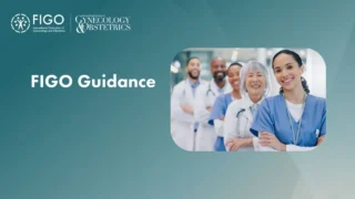 FIGO Launches Dedicated Guidance Page for Women’s Health Updates