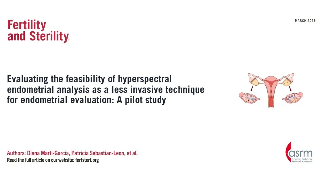The Feasibility of Hyperspectral Endometrial Analysis as a Less Invasive Technique – Fertility and Sterility
