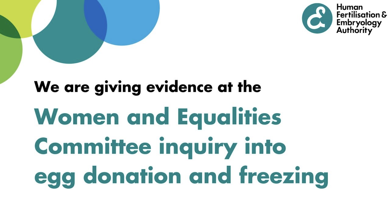 Egg Donation and Freezing Under Review at WEC Inquiry – HFEA