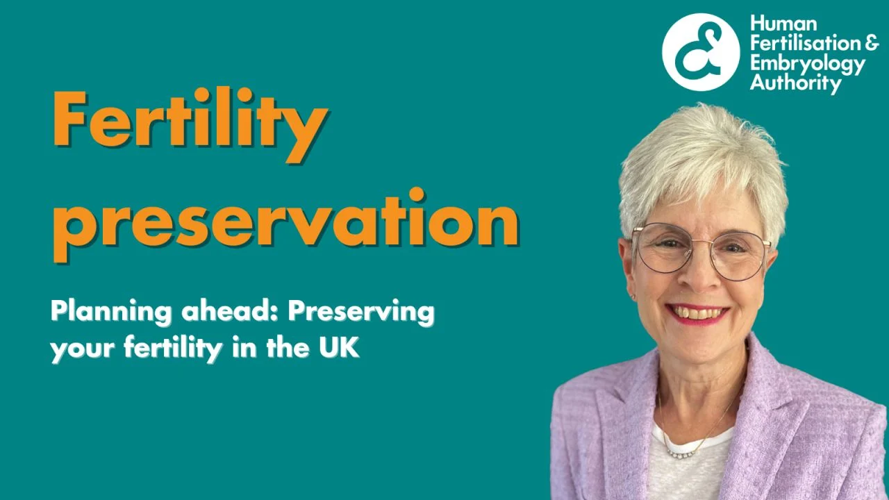 Julia Chain Highlights Fertility Preservation as Part of Women’s Health Campaign – HFEA