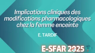 Clinical Implications of Physiological and Pharmacological Changes in Pregnant Women - SFAR