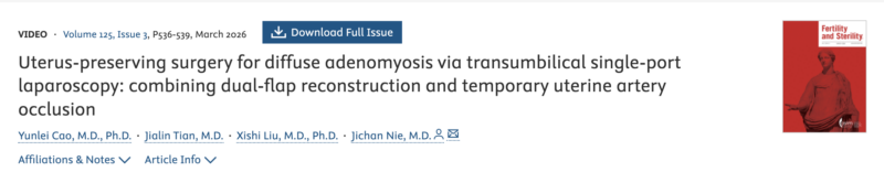 Uterus-Sparing Surgery for Diffuse Adenomyosis via Single-Port Laparoscopy – Fertility and Sterility