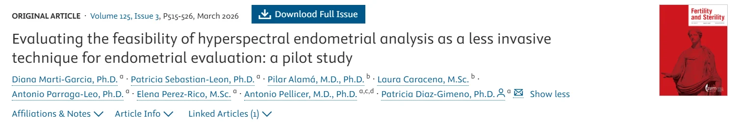 The Feasibility of Hyperspectral Endometrial Analysis as a Less Invasive Technique – Fertility and Sterility