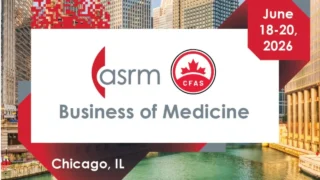 ASRM Encourages Registration for Conference on Practice Growth and Innovation
