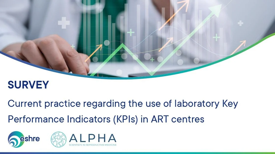 ESHRE and ALPHA Launch Global Survey to Update ART Laboratory KPIs