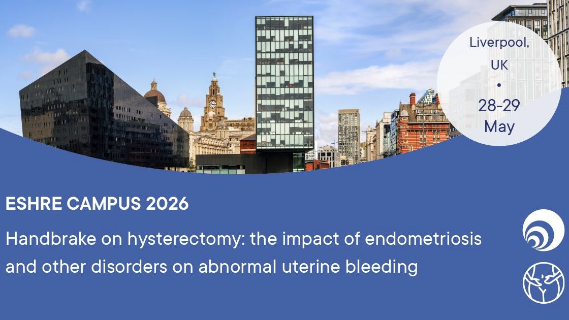 Handbrake on Hysterectomy: ESHRE Opens Registration for ESHRE Campus 2026 – ESHRE