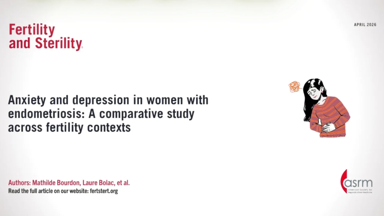 Anxiety and Depression in Women with Endometriosis – Fertility and Sterility