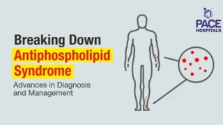 New Pace Hospitals Newsletter Focuses on Symptoms, Risks and Treatment of APS