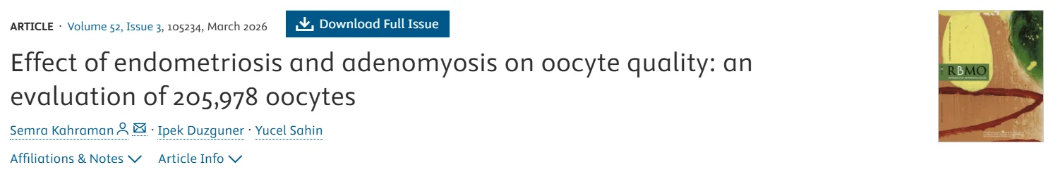 Effect of Endometriosis and Adenomyosis on Oocyte Quality and Morphology – RBMO