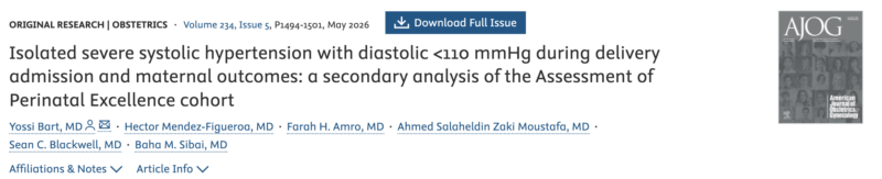 Christopher Robinson: Isolated Severe Systolic Hypertension During Delivery Admission and Maternal Outcomes