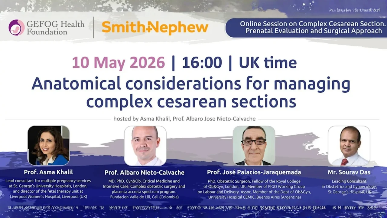 Asma Khalil: Expert-Led GEFOG Webinar Focuses on Managing Complex Caesarean Sections
