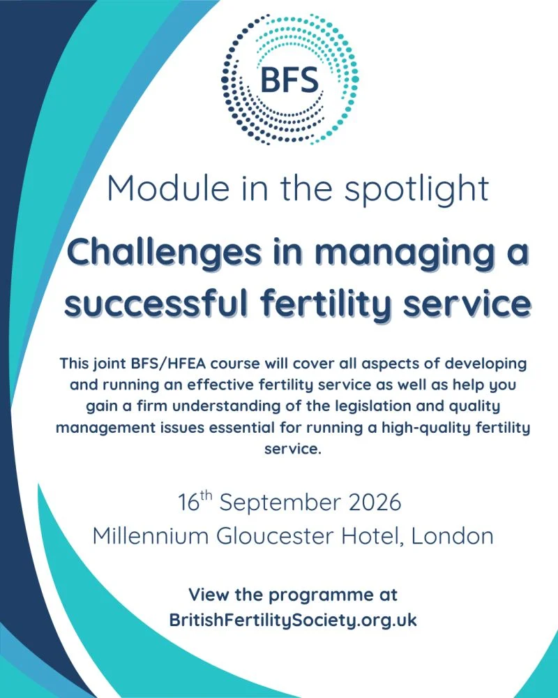 Join Us on 16 September to Explore Challenges in Managing a Successful Fertility Service – BFS