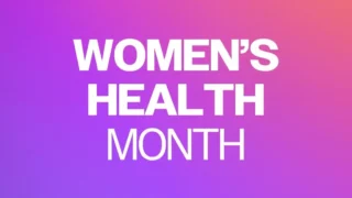 May is Women’s Health Month - ESGO