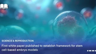 International Expert Recommendations in Emerging Reproductive Science - ESHRE