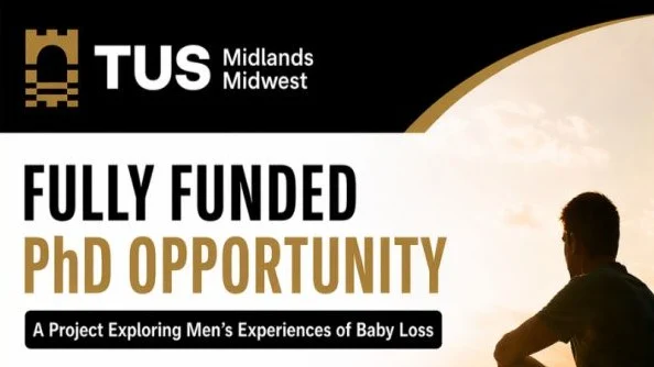 Interested in Doing a PhD in The Area of Men and Baby Loss? – PLRG