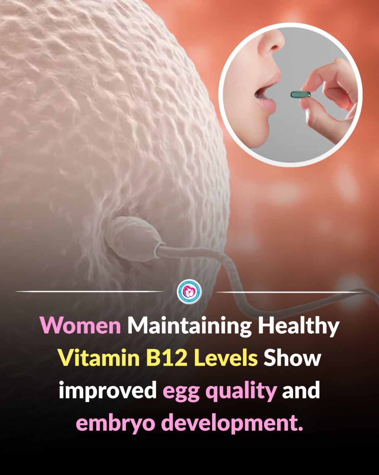Prabhleen Kaur: Can Vitamin B12 Improve Egg and Embryo Quality?