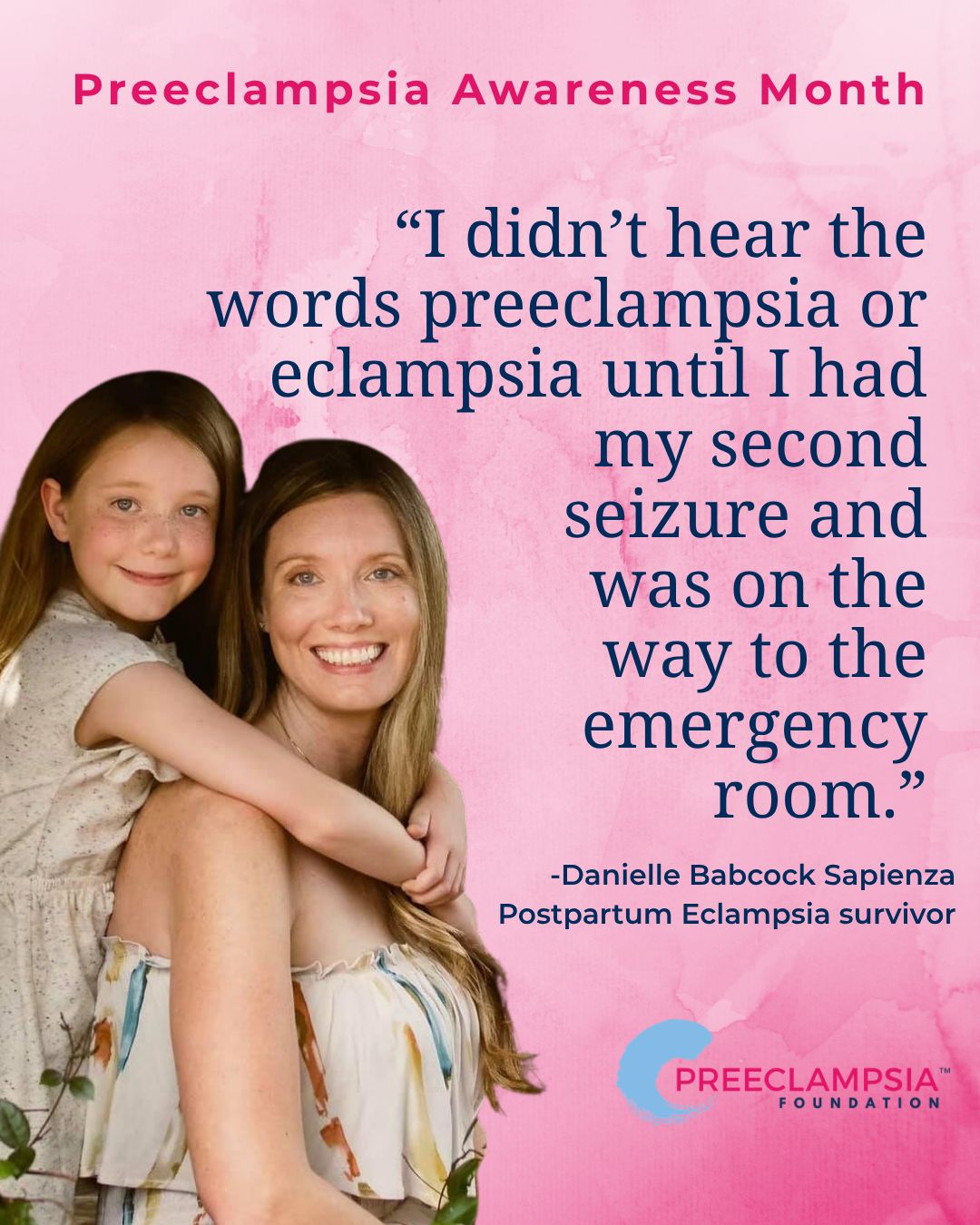 Danielle Uses Her Voice and Story to Help Create Change – Preeclampsia Foundation