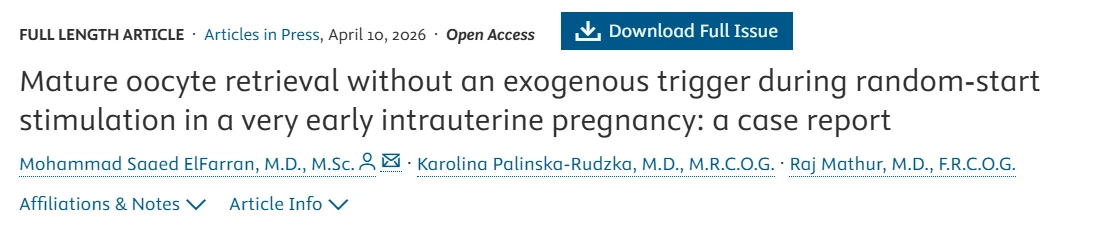 Mature Oocyte Retrieval Without an Exogenous Trigger During Stimulation – Fertility and Sterility