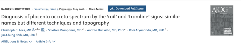 Christopher Robinson: Diagnosis of Placenta Accreta Spectrum by the ‘Rail’ and ‘Tramline’ Signs