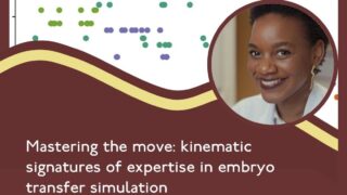Smoother Embryo Transfer Gestures Linked to Better Outcomes - RBMO